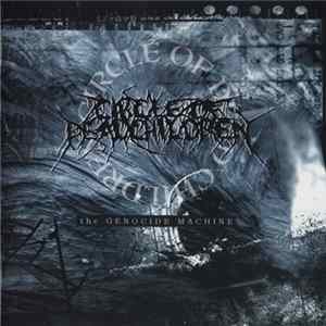 Circle Of Dead Children - The Genocide Machine mp3