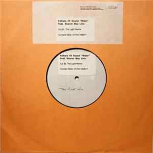 Fathers Of Sound - Water (The Light Remix) mp3