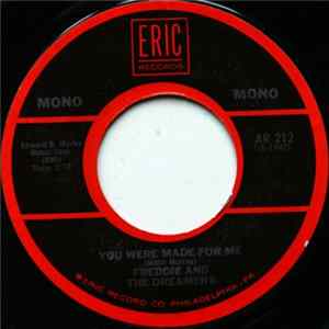 Freddie And The Dreamers - You Were Made For Me / I'm Telling You Now mp3