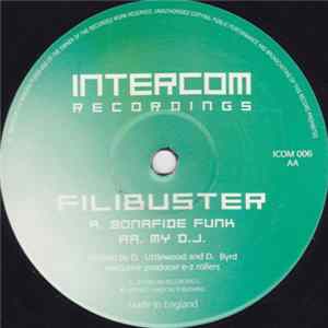 Filibuster - Bonafide Funk / My D.J. mp3