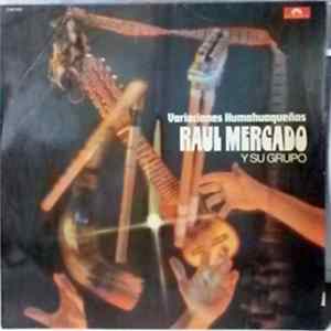 Raúl Mercado - Variaciones Humahuaquenas mp3