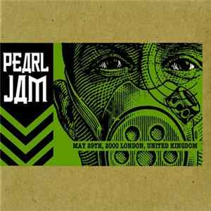 Pearl Jam - 29 5 00 - Wembley Arena - London, England mp3