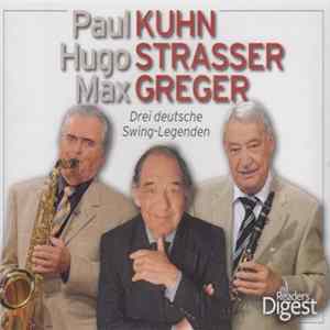 Paul Kuhn, Hugo Strasser, Max Greger - Drei Deutsche Swing-Legenden mp3