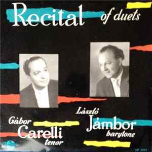 Gabor Carelli, László Jámbor - Recital Of Duets mp3