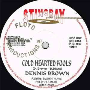 Dennis Brown - Cold Hearted Fools mp3