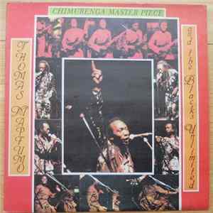Thomas Mapfumo And The Blacks Unlimited - Chimurenga Master Piece mp3