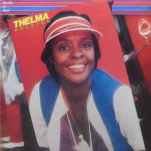 Thelma Houston - Ready To Roll mp3
