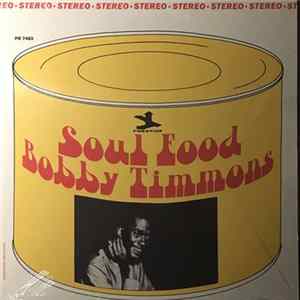 Bobby Timmons - Soul Food mp3