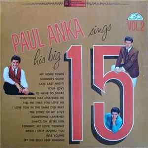 Paul Anka - Paul Anka Sings His Big 15 Volume 2 mp3