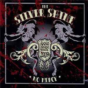 The Silver Shine - No Mercy mp3