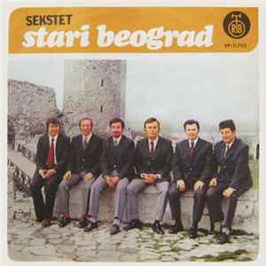 Sekstet Stari Beograd - Bledi Mesec Zagrlio Zvezdu Danicu mp3