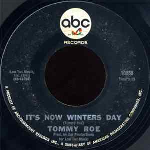 Tommy Roe - It's Now Winters Day / Kick Me Charlie mp3