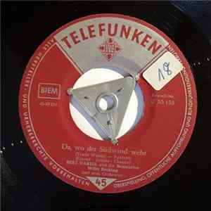 Bert Varell - Da, Wo Der Südwind Weht (Trade Winds) mp3