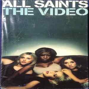 All Saints - The Video mp3