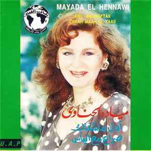 ميادة الحناوي = Mayada El Hennawi - أول ماشفتك / صراع مع اليأس = Awl Mashoftak / Cerah Maah El Yaas mp3