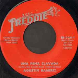 Agustin Ramirez - Una Pena Clavada mp3
