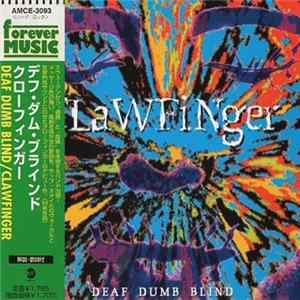 Clawfinger - Deaf Dumb Blind mp3
