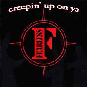 Fearless - Creepin' Up On Ya mp3