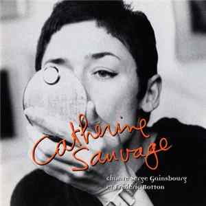Catherine Sauvage - Chante Serge Gainsbourg Et Frédéric Botton mp3