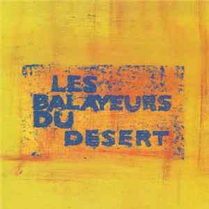 Les Balayeurs Du Desert - Intersidéral Raï mp3