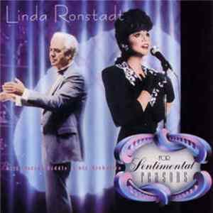 Linda Ronstadt With Nelson Riddle & His Orchestra - For Sentimental Reasons mp3