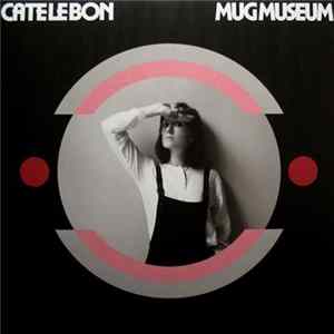 Cate Le Bon - Mug Museum mp3