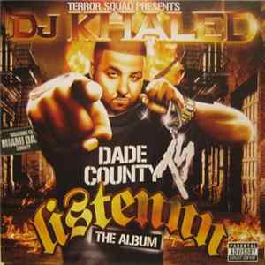 Terror Squad Presents DJ Khaled - Listennn - The Album mp3