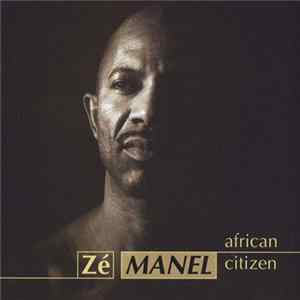 Zé Manel - African Citizen mp3