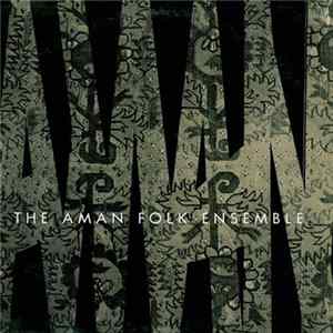 The Aman Folk Ensemble - The Aman Folk Ensemble mp3