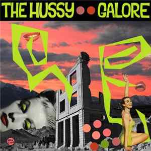 The Hussy - Galore mp3