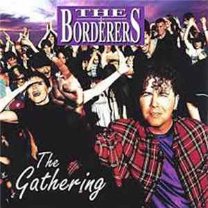 The Borderers - The Gathering mp3