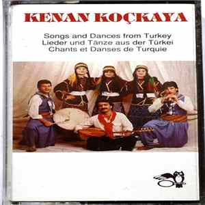 Kenan Koçkaya - Songs And Dances From Turkey mp3