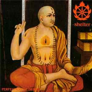 Shelter - Perfection Of Desire mp3