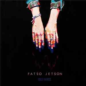 Fatso Jetson - Idle Hands mp3