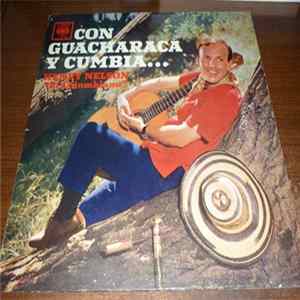 Henry Nelson "El Colombiano" - Con Guacharaca Y Cumbia... mp3