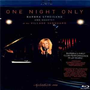Barbra Streisand - One Night Only: Barbra Streisand And Quartet Live At The Village Vanguard mp3