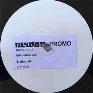 Kalabrese - Hühnerfest EP mp3