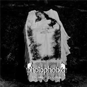 Photophobia - Humana Fragilitas mp3