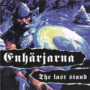 Enhärjarna - The Last Stand mp3