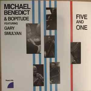Michael Benedict & Bopitude Featuring Gary Smulyan - Five And One mp3