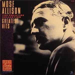 Mose Allison - Greatest Hits - The Prestige Collection mp3