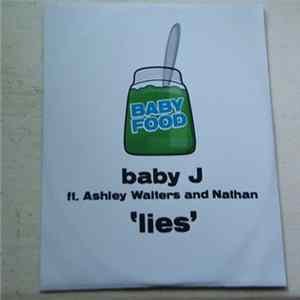 Baby J Ft. Ashley Walters And Nathan - Lies mp3