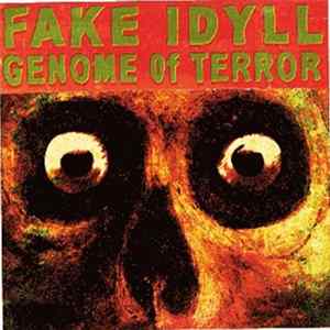 Fake Idyll - Genome Of Terror mp3