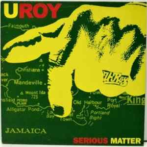 U Roy - Serious Matter mp3