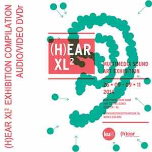 Various - (h)ear XL II Exhibition Compilation mp3