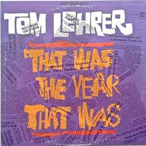 Tom Lehrer - That Was The Year That Was mp3