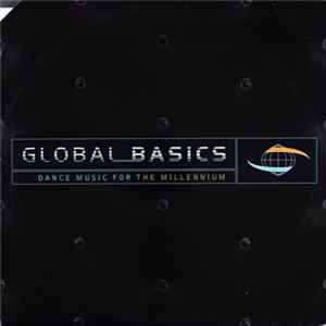 Various - Global Basics: Dance Music For The Millennium mp3