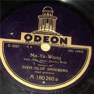 Sven-Olof Sandberg - Ma-Ya-Wong / Hvad Drömmer Du? mp3