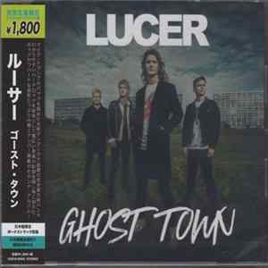 Lucer - Ghost Town mp3