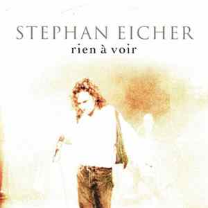 Stephan Eicher - Rien A Voir mp3